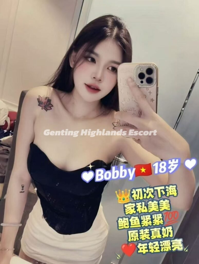 云顶下水网 | 云顶小姐名单 | 云顶美女服务 | Genting Escort